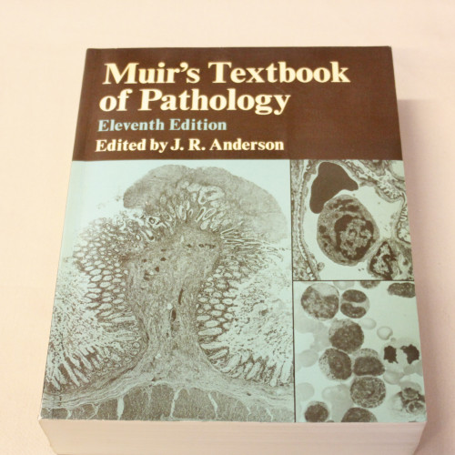 J.R. Anderson Muir´s Textbook of Pathology